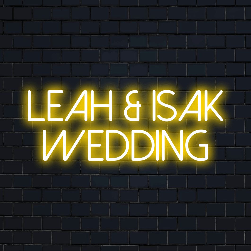 Leah _ Isak Wedding Custom Name Neon Sign, glowing wall decor on dark brick wall
