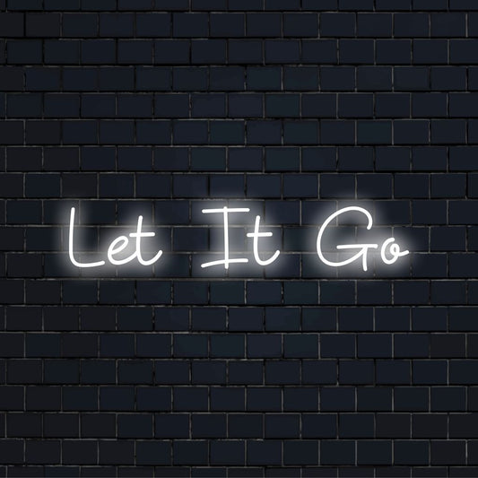 Let It Go LED Neon Sign, glowing wall decor against black brick wall
