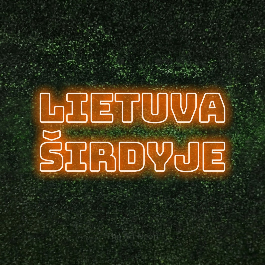 LED neon sign reading “lietuva širdyje”, arranged in two lines.