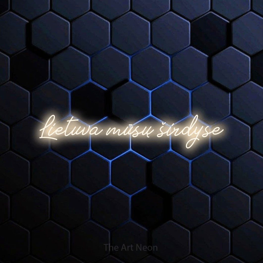 LED neon sign reading “Lietuva mūsų širdyse”, arranged in a single line.