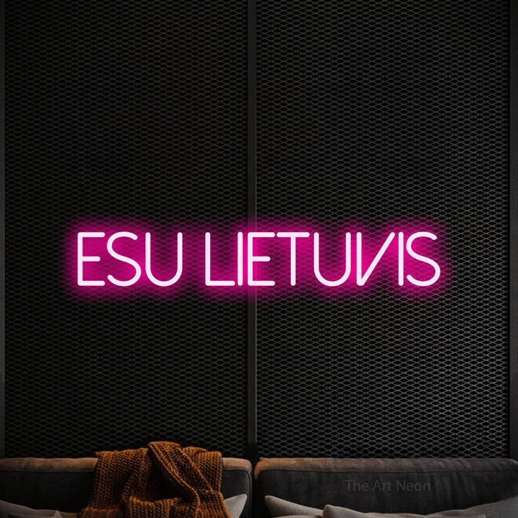 LED neon sign reading “Esu Lietuvis”, arranged in a single line.