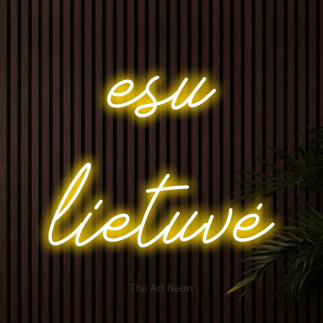 LED neon sign reading “esu lietuvė”, arranged in two lines.