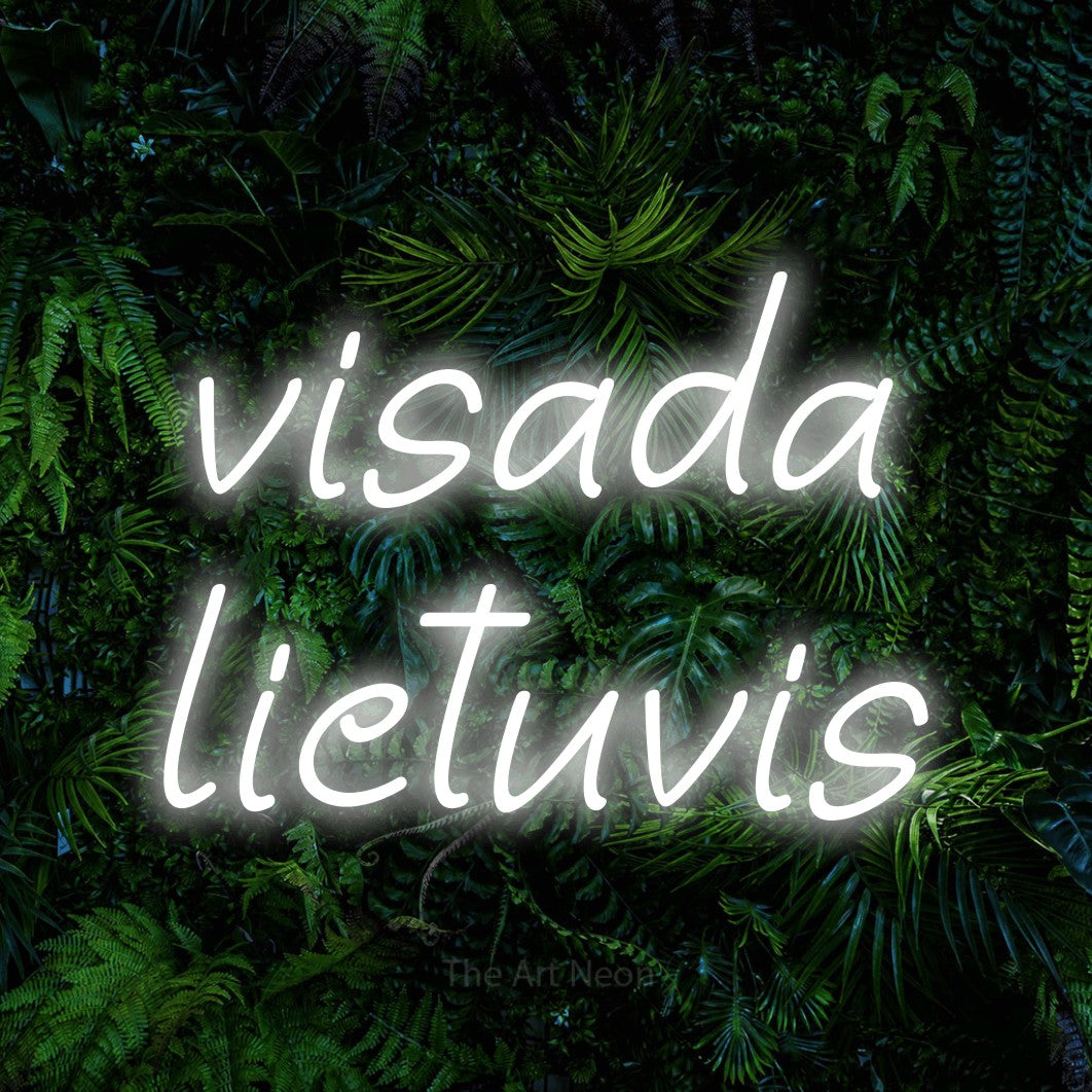LED neon sign reading “visada lietuvis”, arranged in two lines.