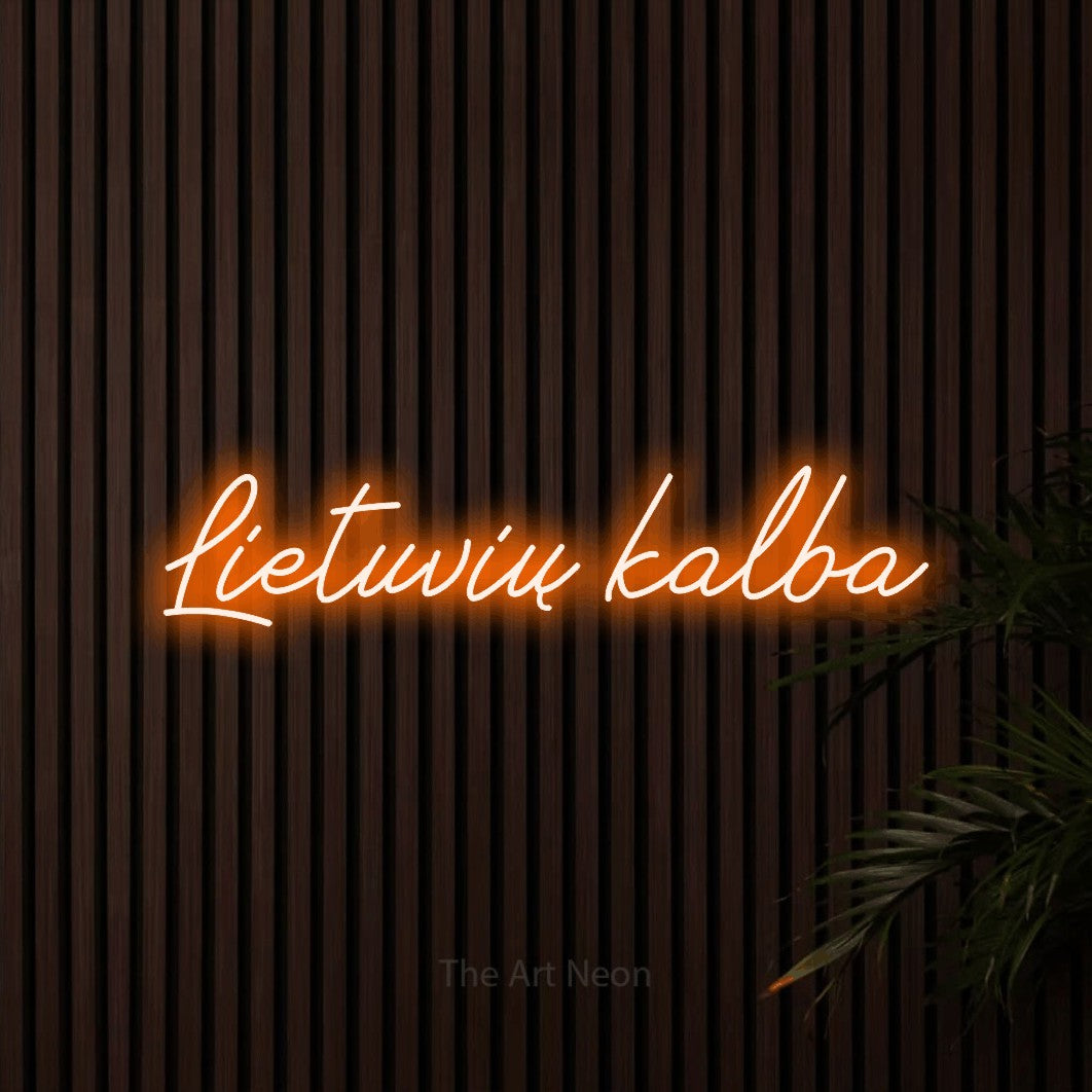 LED neon sign reading “Lietuvių kalba”, arranged in a single line.