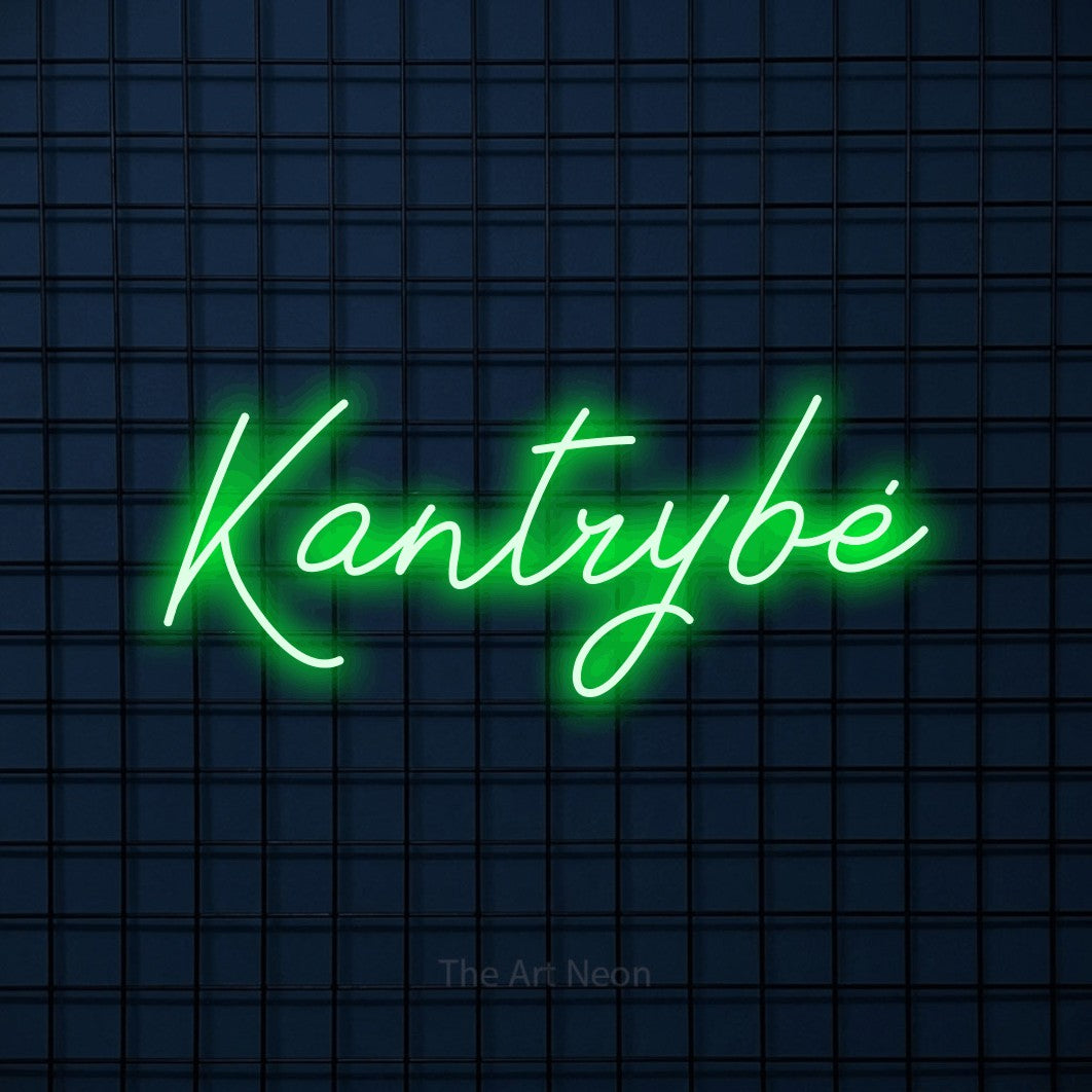 LED neon sign reading “Kantrybė”, arranged in a single line.