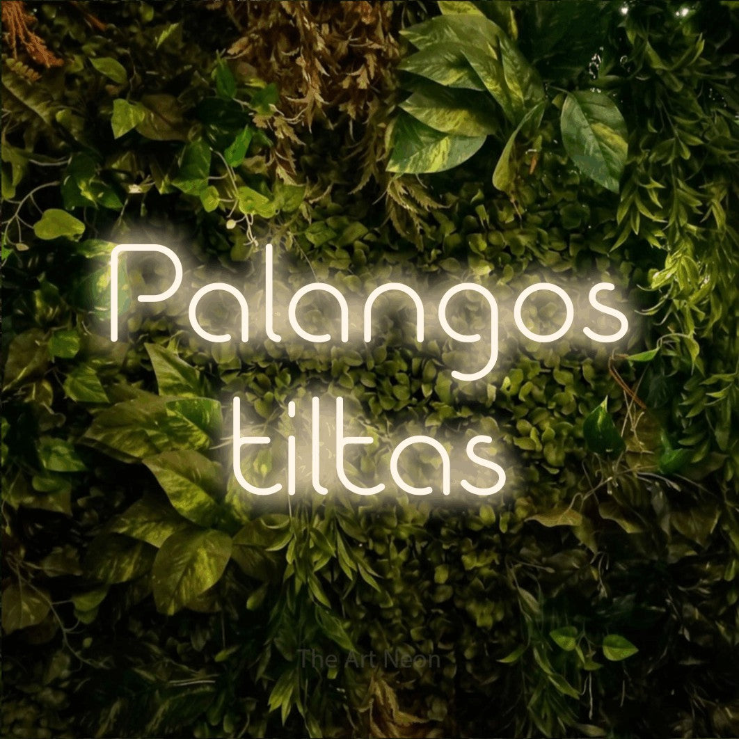 LED neon sign reading “Palangos tiltas”, arranged in two lines.