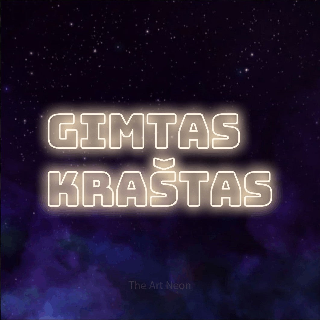 LED neon sign reading “Gimtas Kraštas”, arranged in two lines.