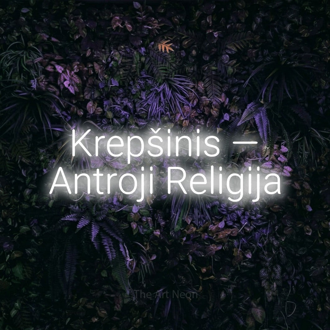 LED neon sign reading “Krepšinis — Antroji Religija”, arranged in two lines.