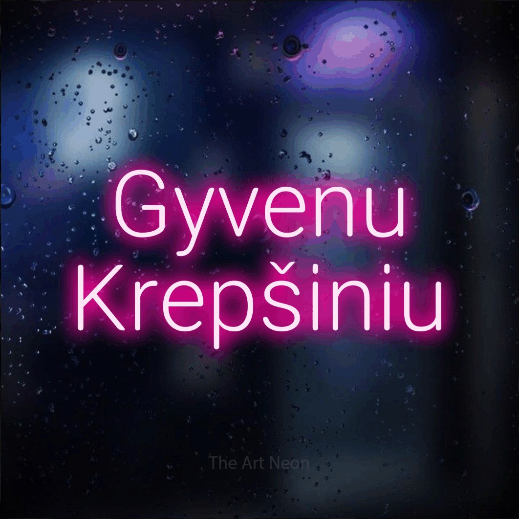 LED neon sign reading “Gyvenu Krepšiniu”, arranged in two lines.