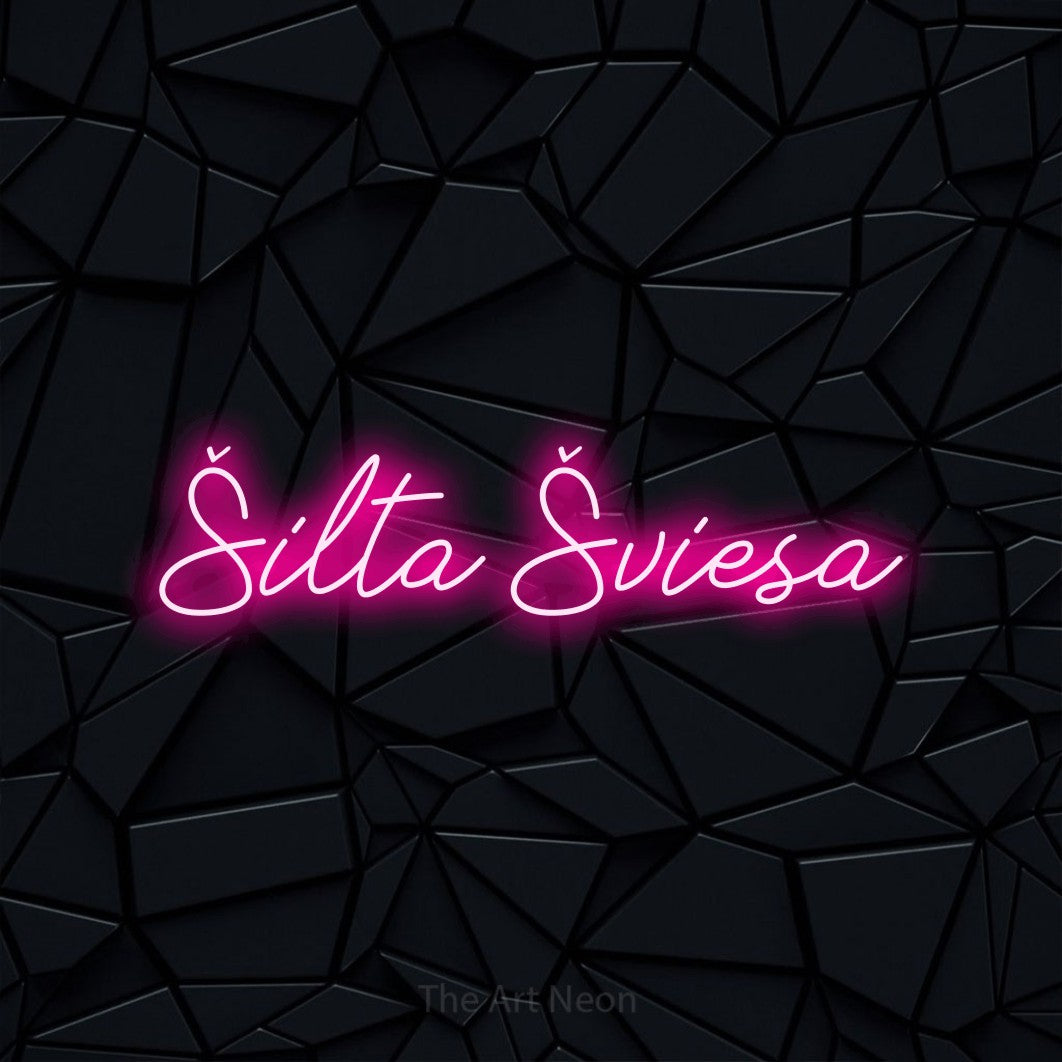 LED neon sign reading “Šilta Šviesa”, arranged in a single line.