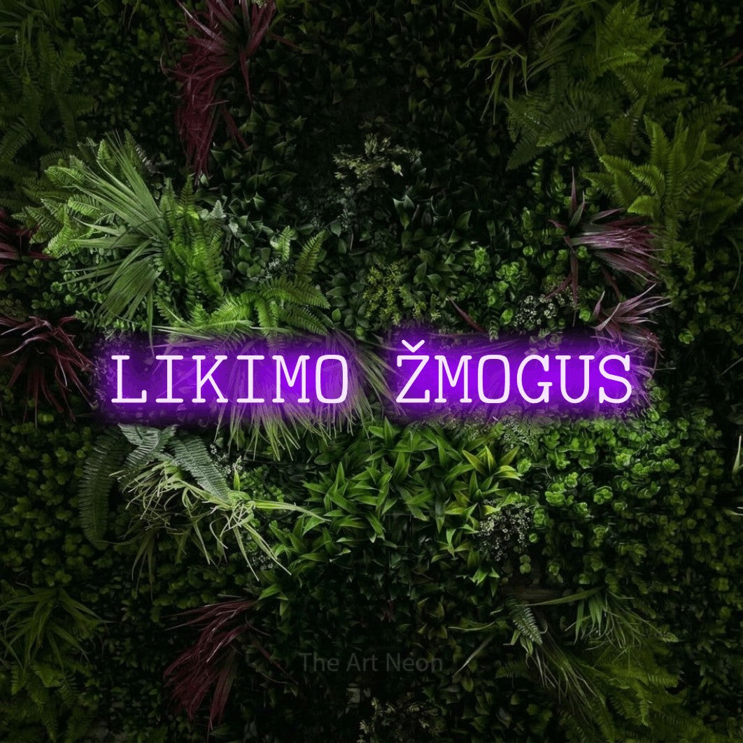 LED neon sign reading “LIKIMO ŽMOGUS”, arranged in a single line.