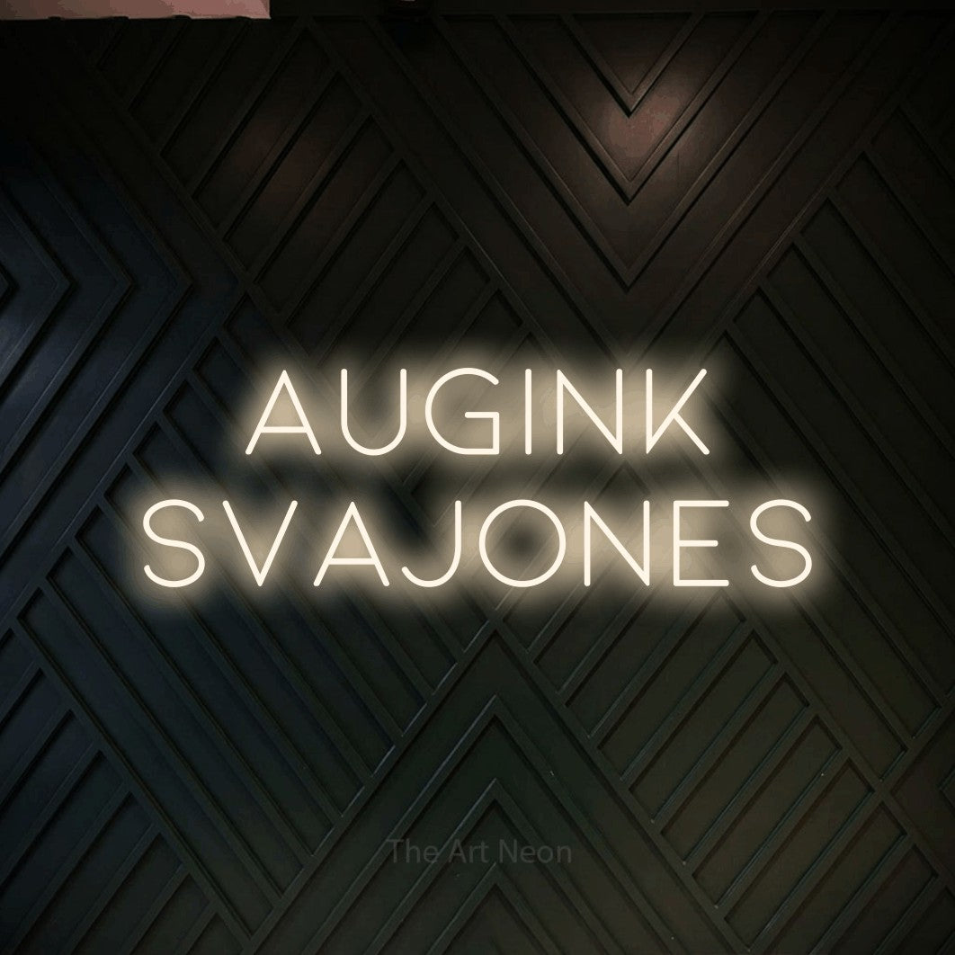 LED neon sign reading “Augink Svajones”, arranged in two lines.
