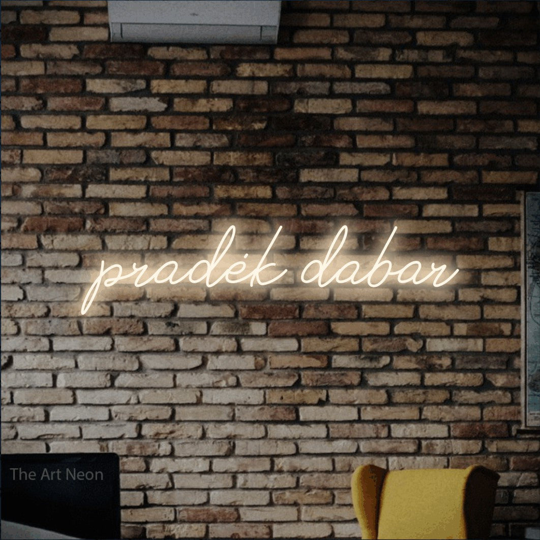 LED neon sign reading “pradėk dabar”, arranged in a single line.