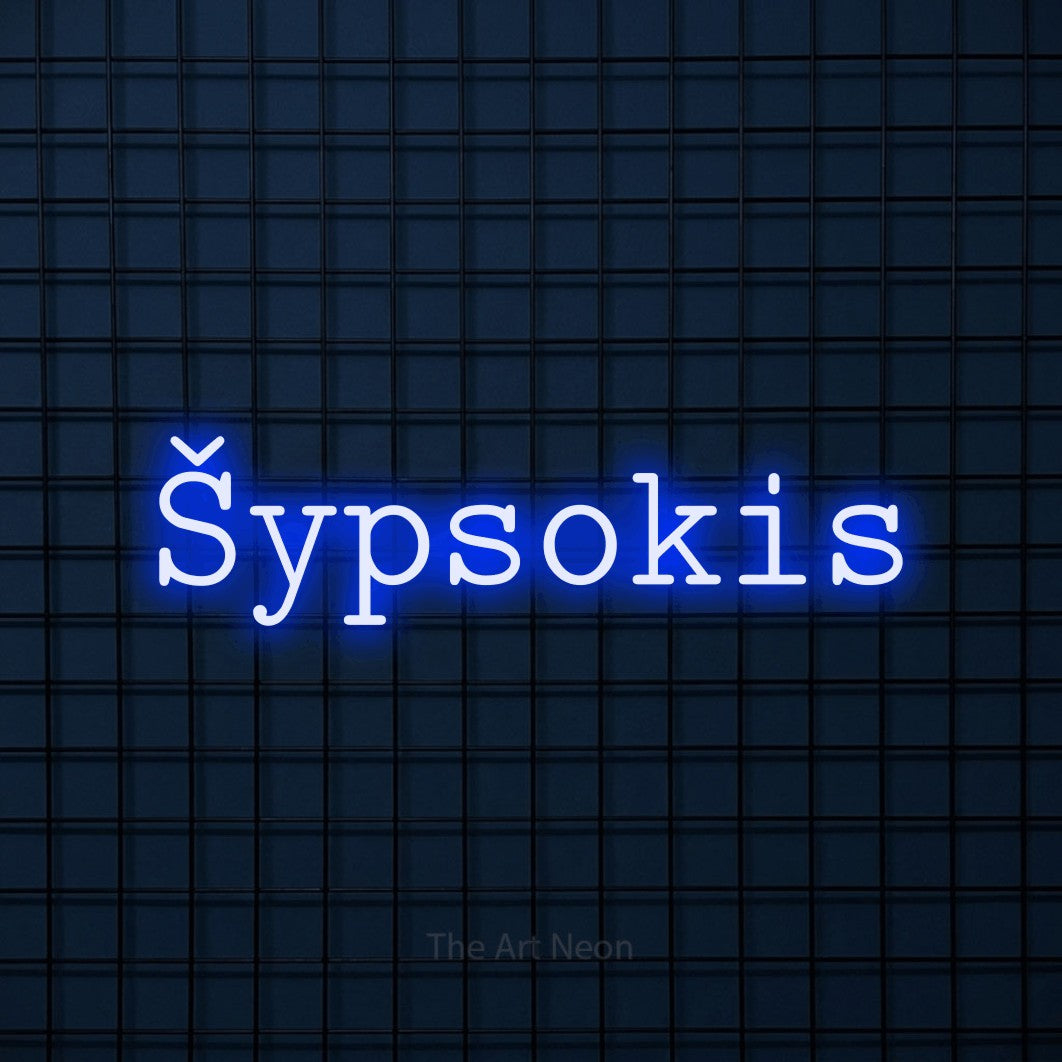 LED neon sign reading “Šypsokis”, arranged in a single line.