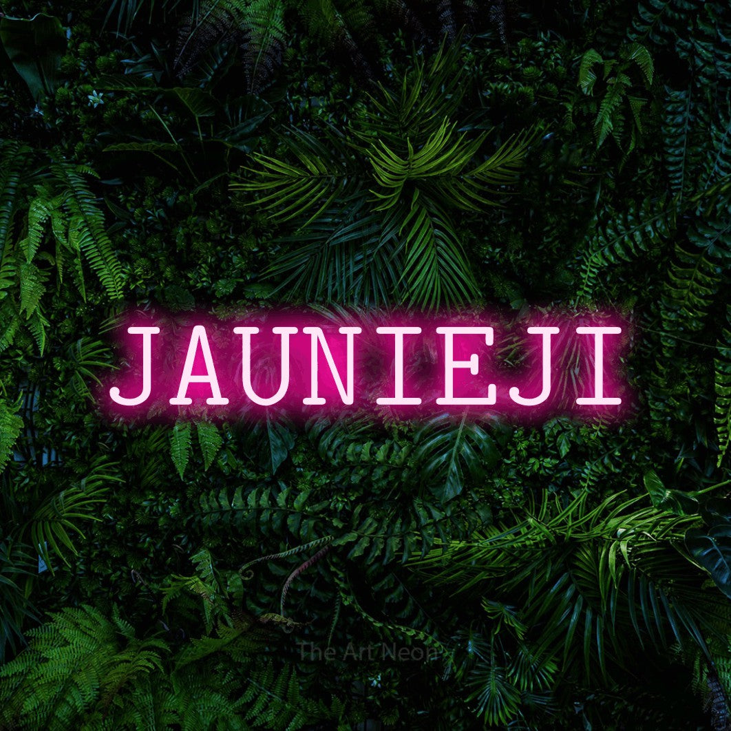 LED neon sign reading “JAUNIEJI”, arranged in a single line.