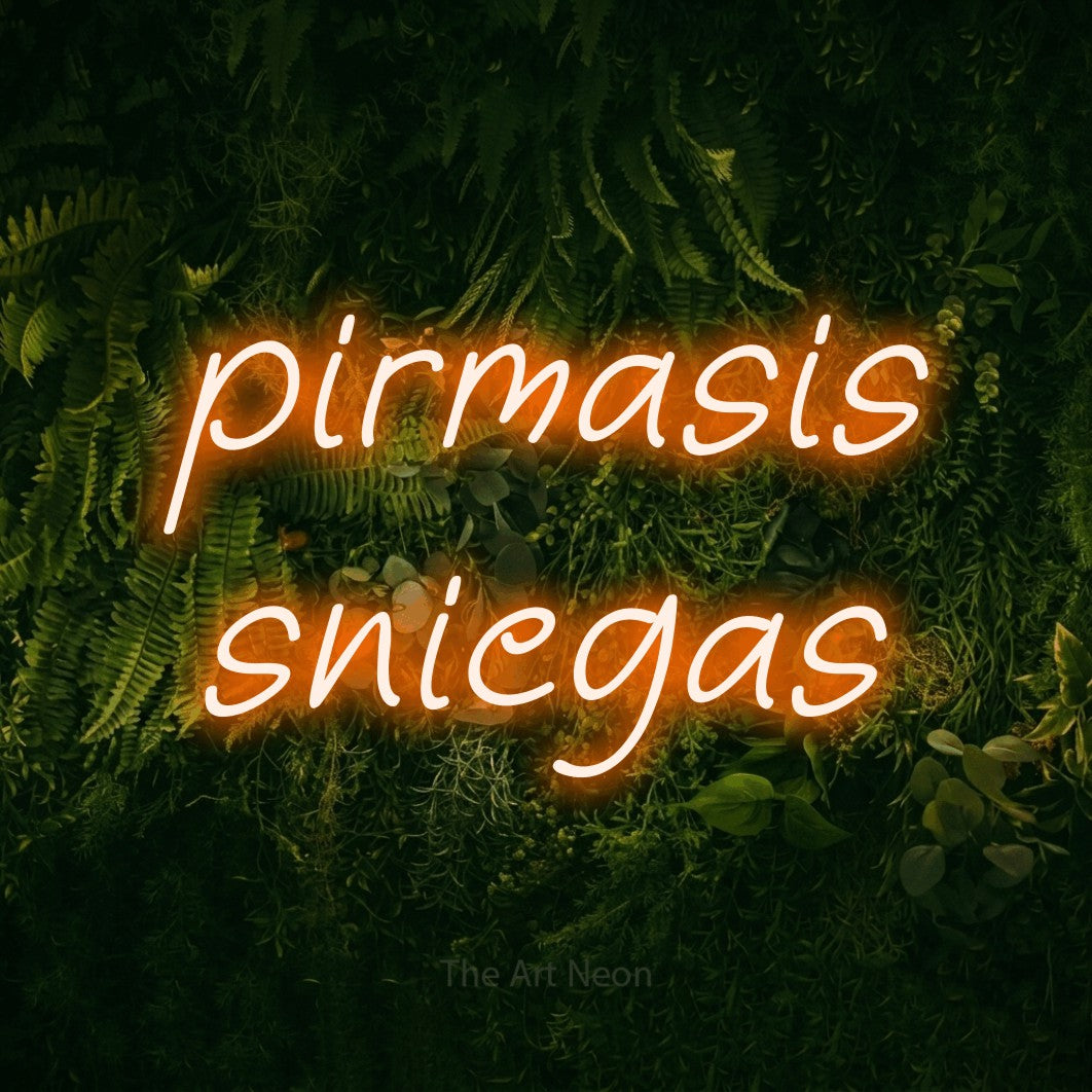 LED neon sign reading “pirmasis sniegas”, arranged in two lines.