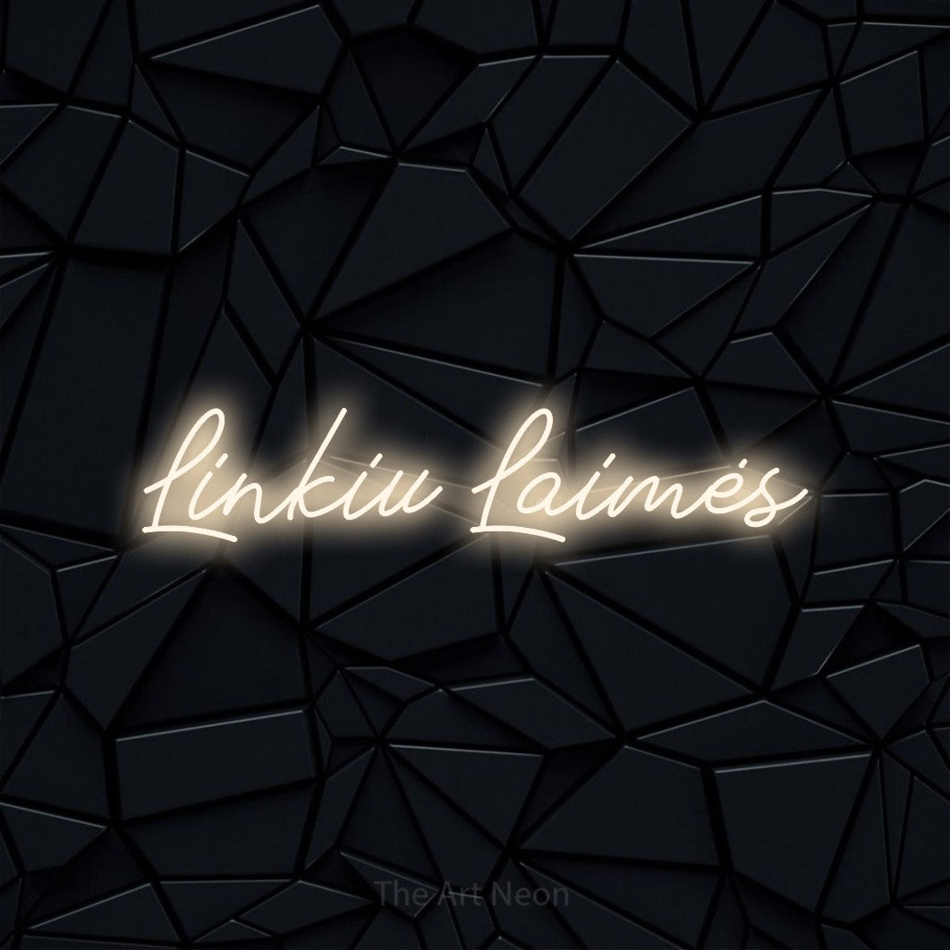 LED neon sign reading “Linkiu Laimės”, arranged in a single line.