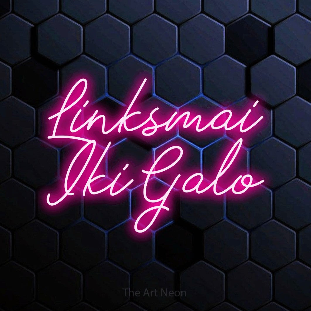 LED neon sign reading “Linksmai Iki Galo”, arranged in two lines.