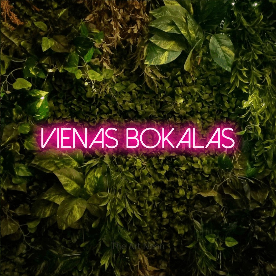 LED neon sign reading “Vienas bokalas”, arranged in a single line.