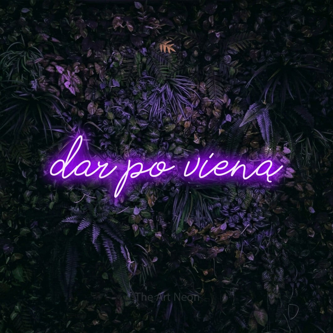 LED neon sign reading “dar po vieną”, arranged in a single line.