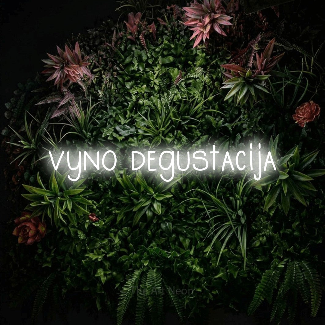 LED neon sign reading “vyno degustacija”, arranged in a single line.