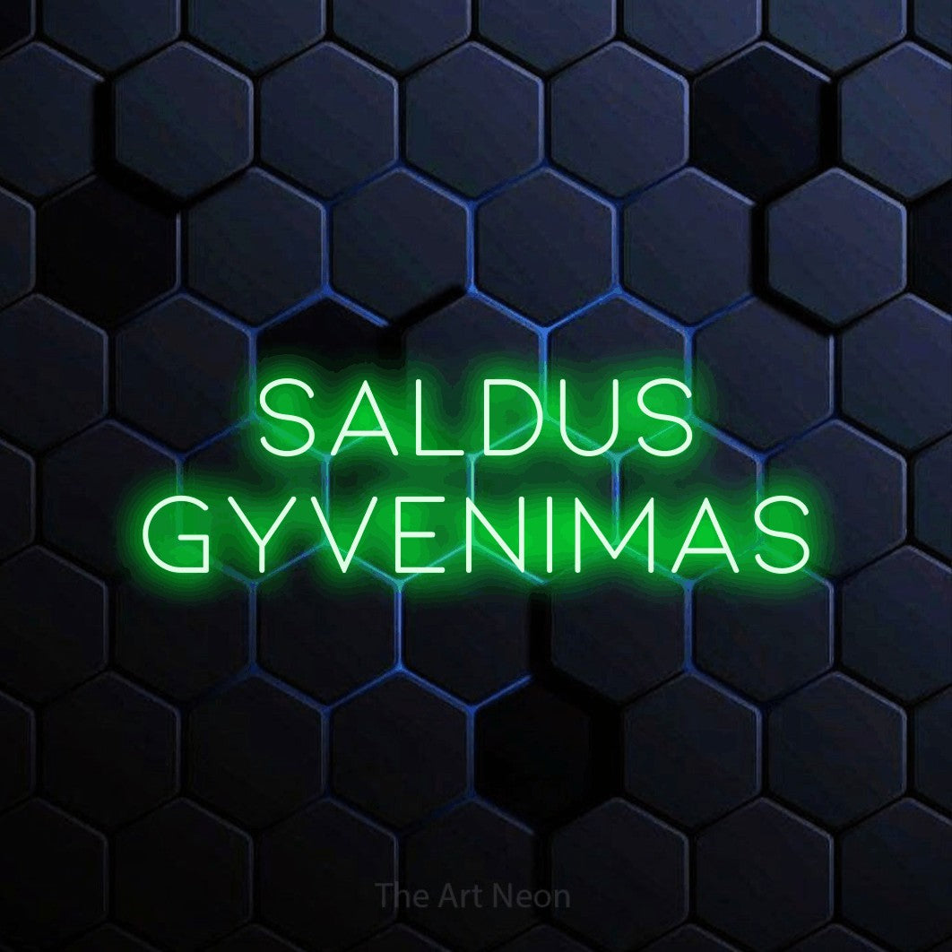 LED neon sign reading “Saldus Gyvenimas”, arranged in two lines.