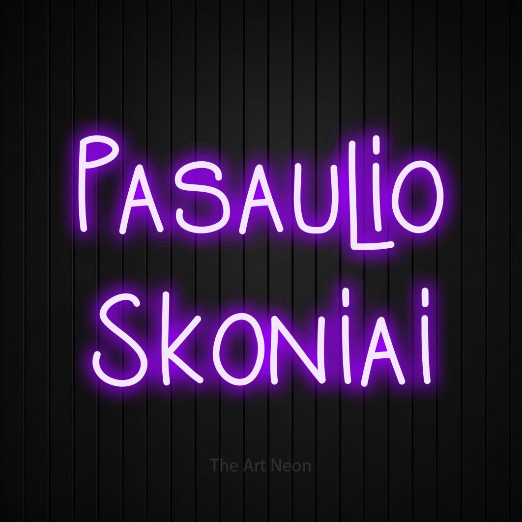 LED neon sign reading “Pasaulio Skoniai”, arranged in two lines.