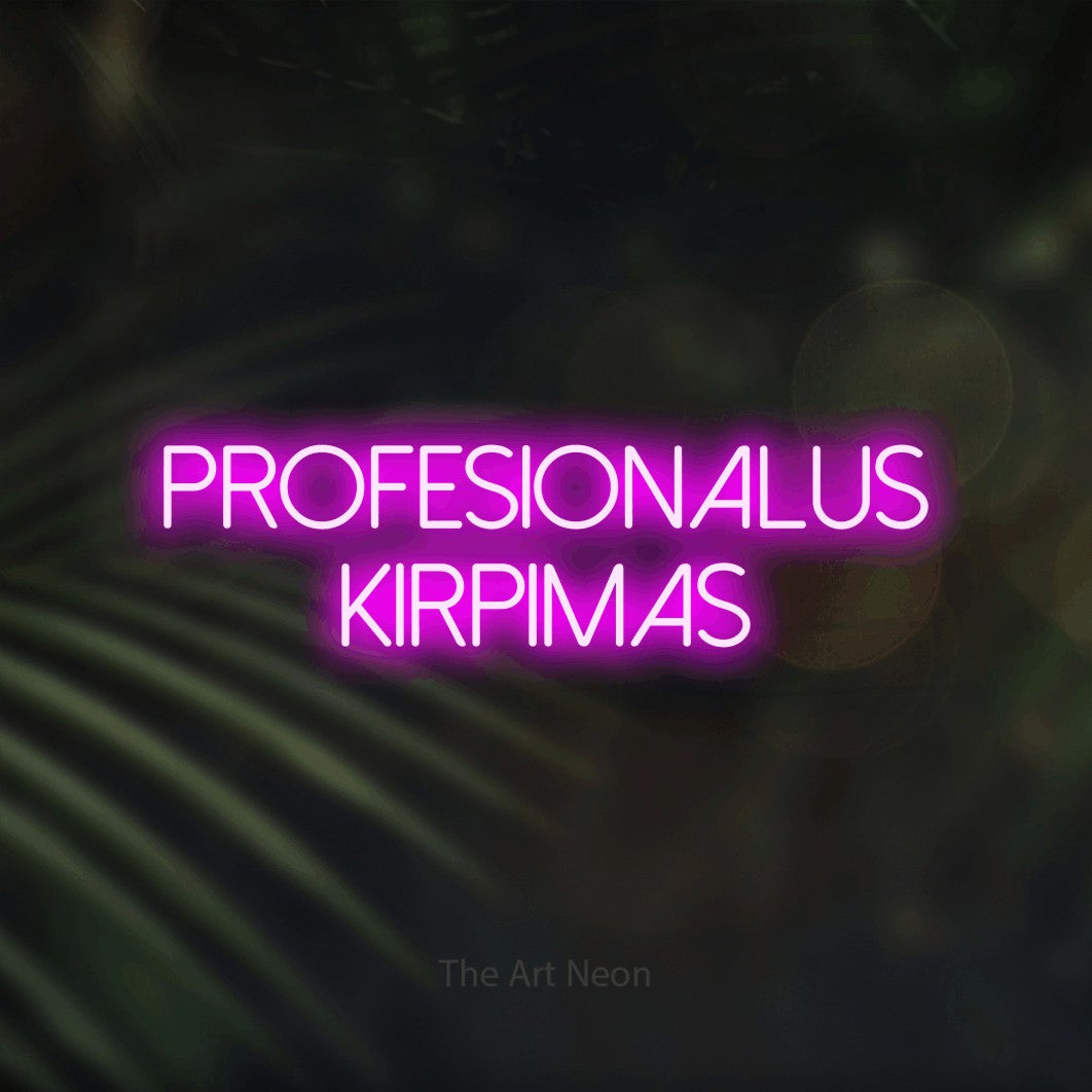 LED neon sign reading “Profesionalus Kirpimas”, arranged in two lines.