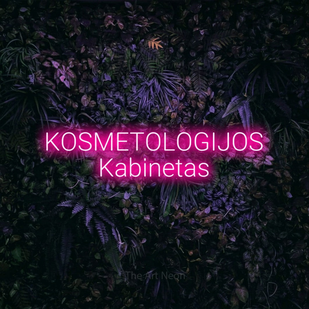 LED neon sign reading “KOSMETOLOGIJOS Kabinetas”, arranged in two lines.