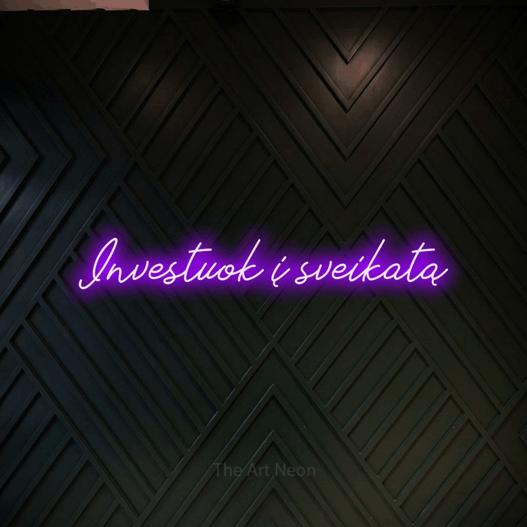LED neon sign reading “Investuok į sveikatą”, arranged in a single line.