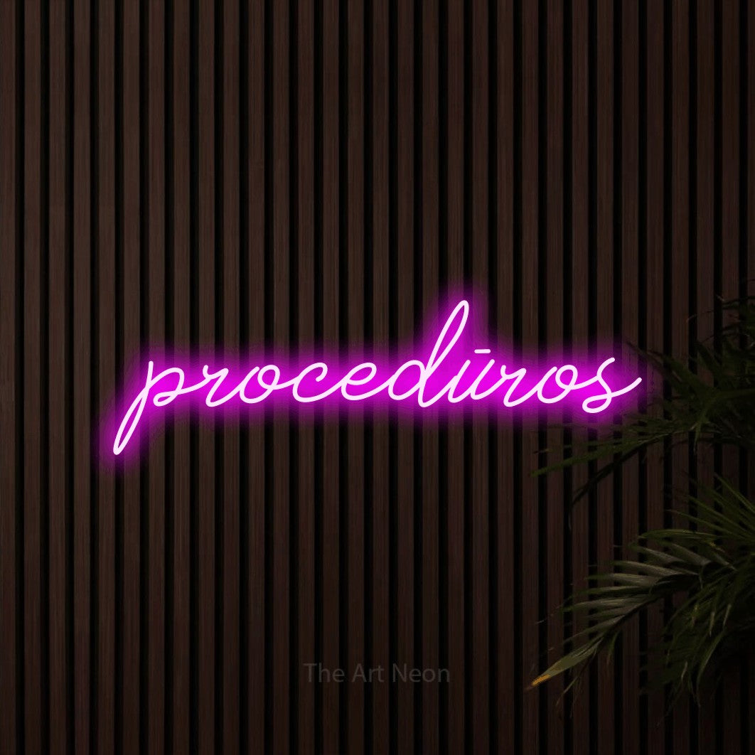 LED neon sign reading “procedūros”, arranged in a single line.