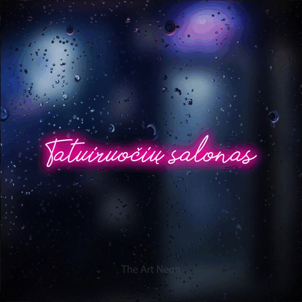 LED neon sign reading “Tatuiruočių salonas”, arranged in a single line.