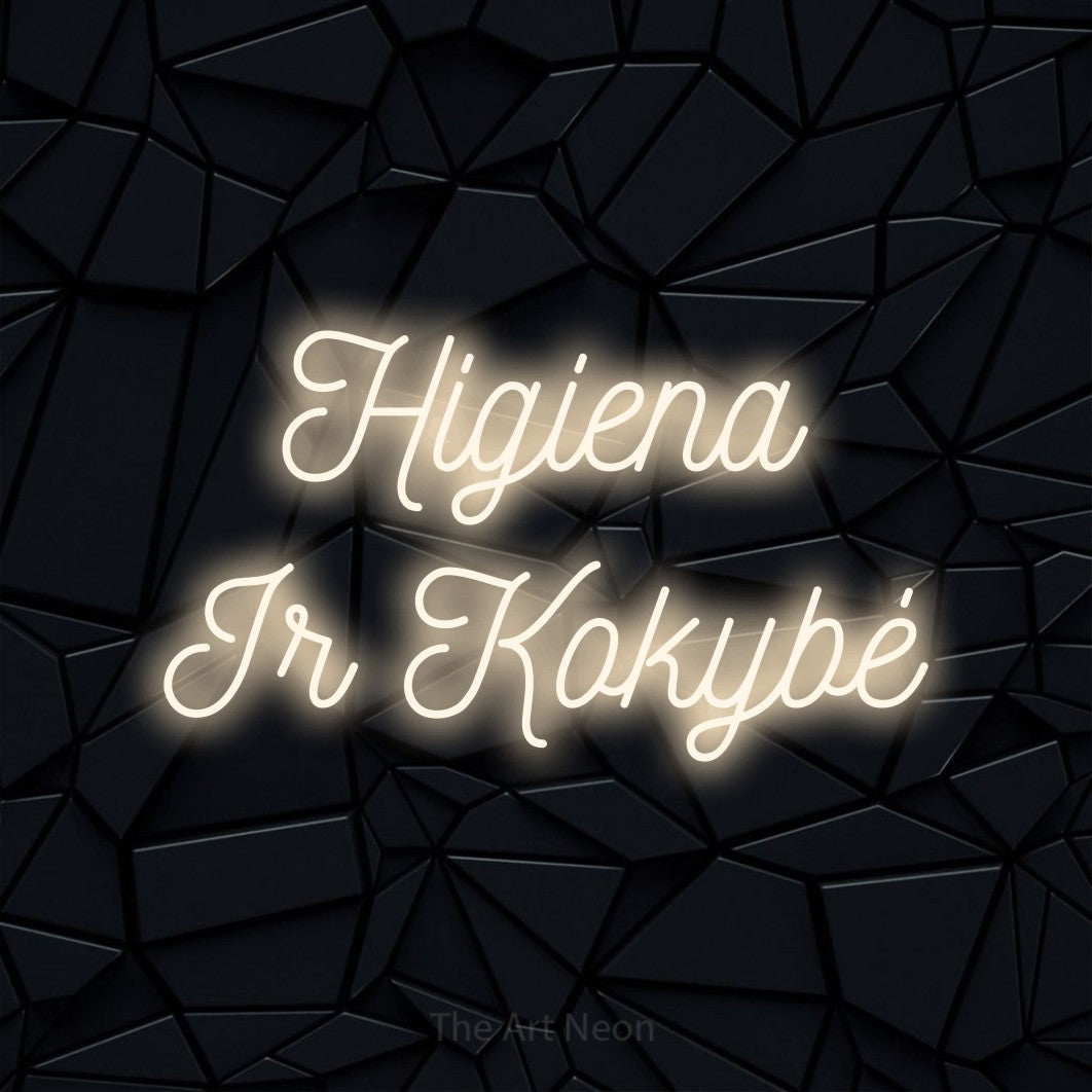 LED neon sign reading “Higiena Ir Kokybė”, arranged in two lines.