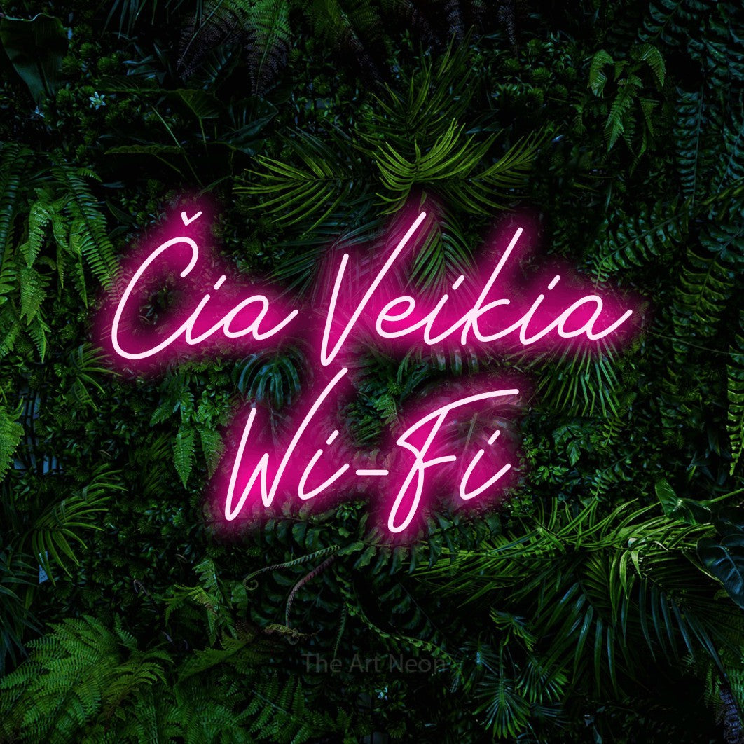 LED neon sign reading “Čia Veikia Wi-Fi”, arranged in two lines.