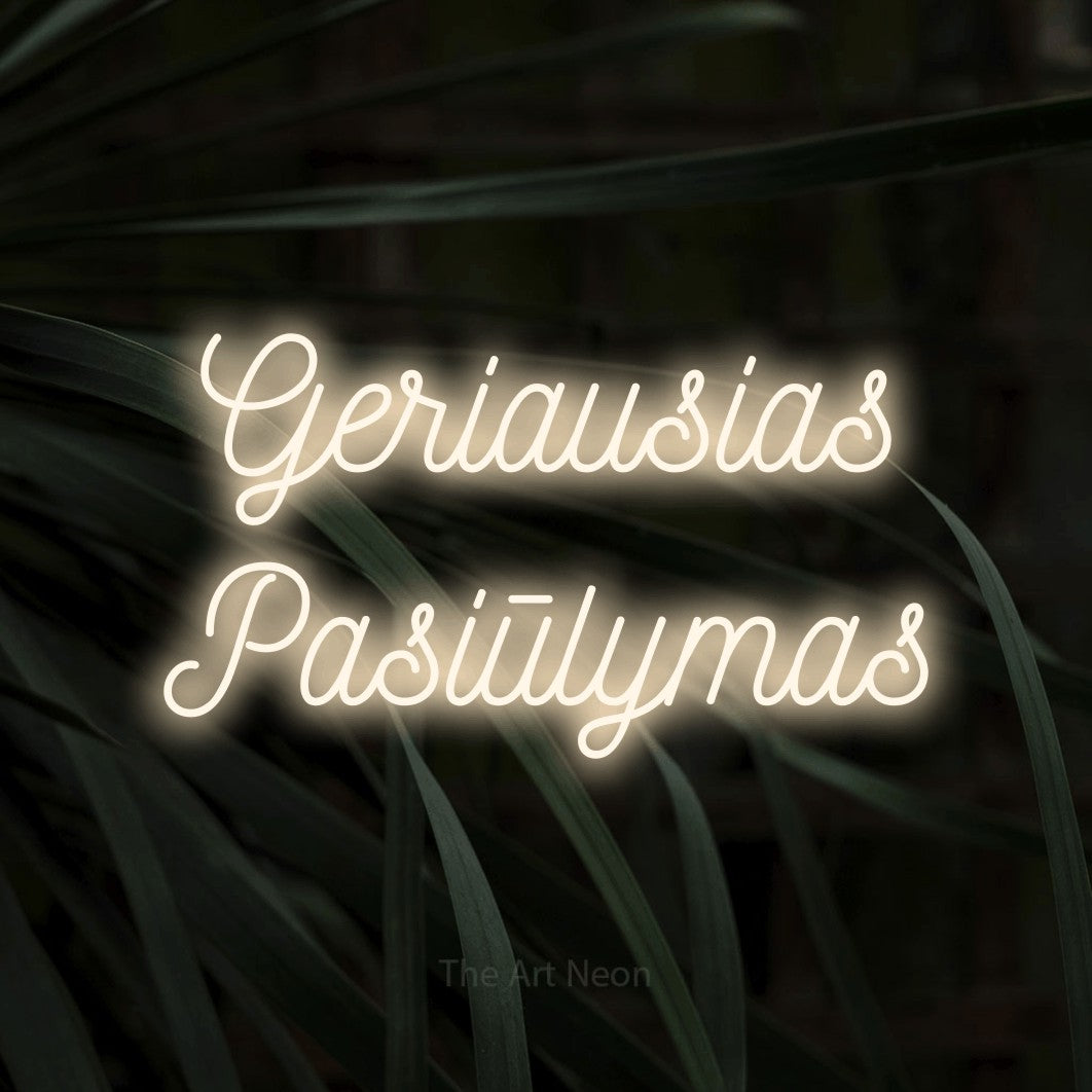 LED neon sign reading “Geriausias Pasiūlymas”, arranged in two lines.