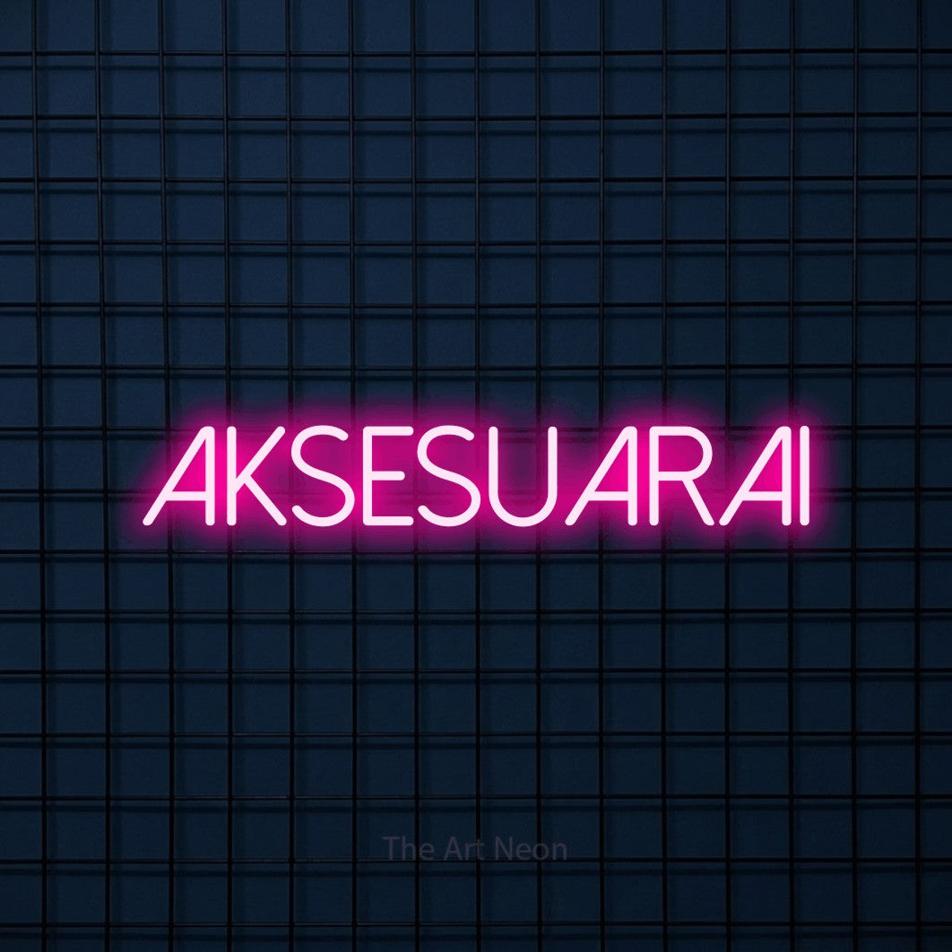LED neon sign reading “Aksesuarai”, arranged in a single line.