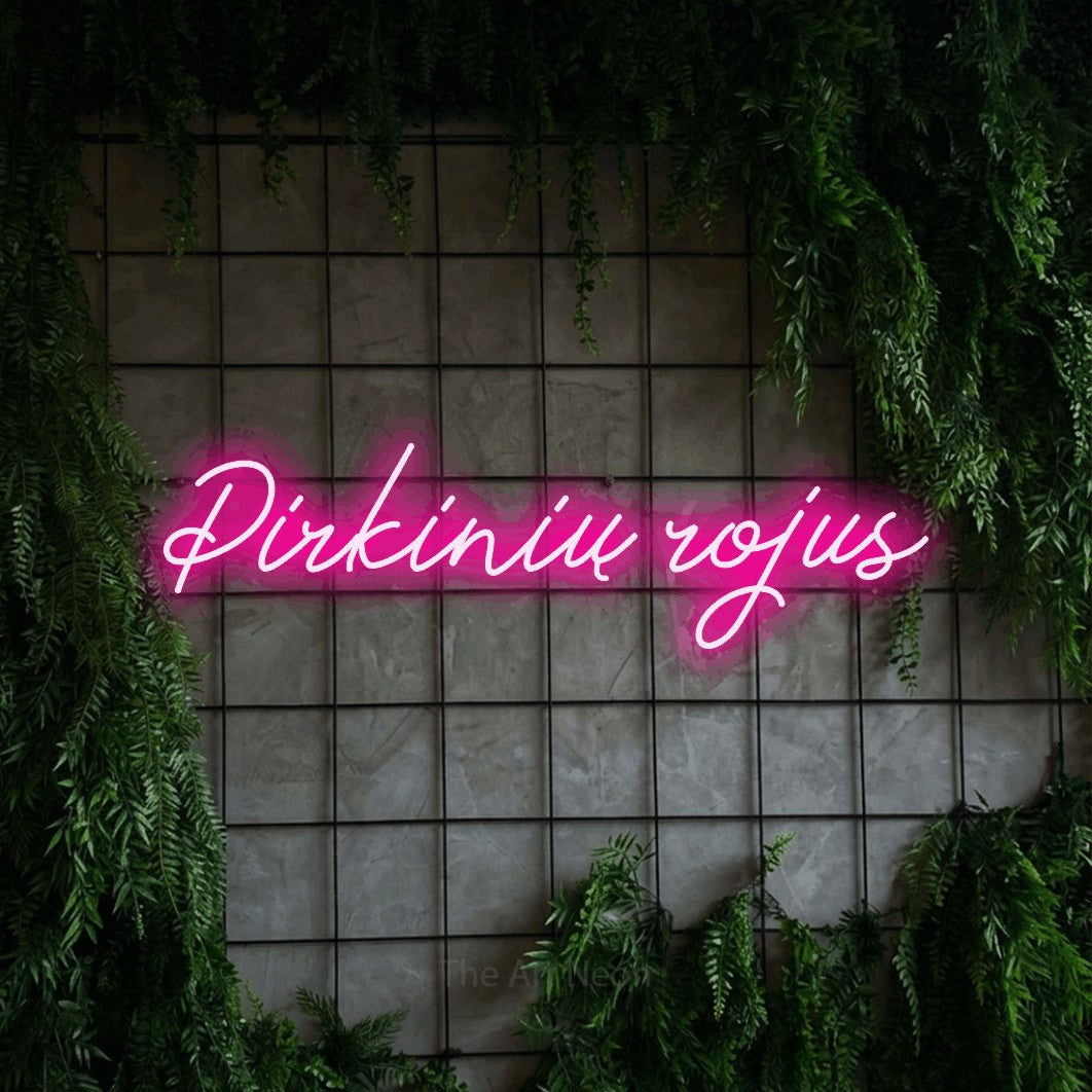 LED neon sign reading “Pirkinių rojus”, arranged in a single line.