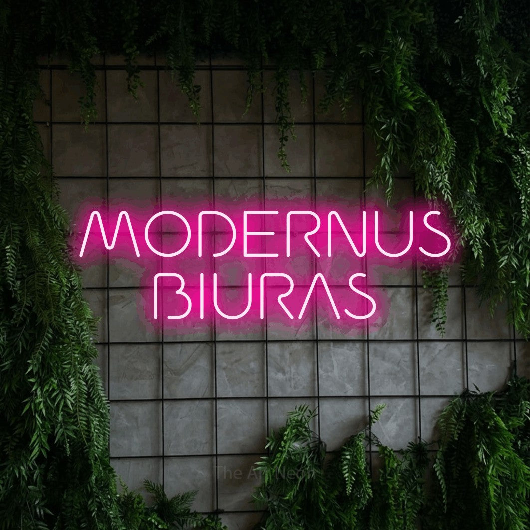 LED neon sign reading “MODERNUS BIURAS”, arranged in two lines.