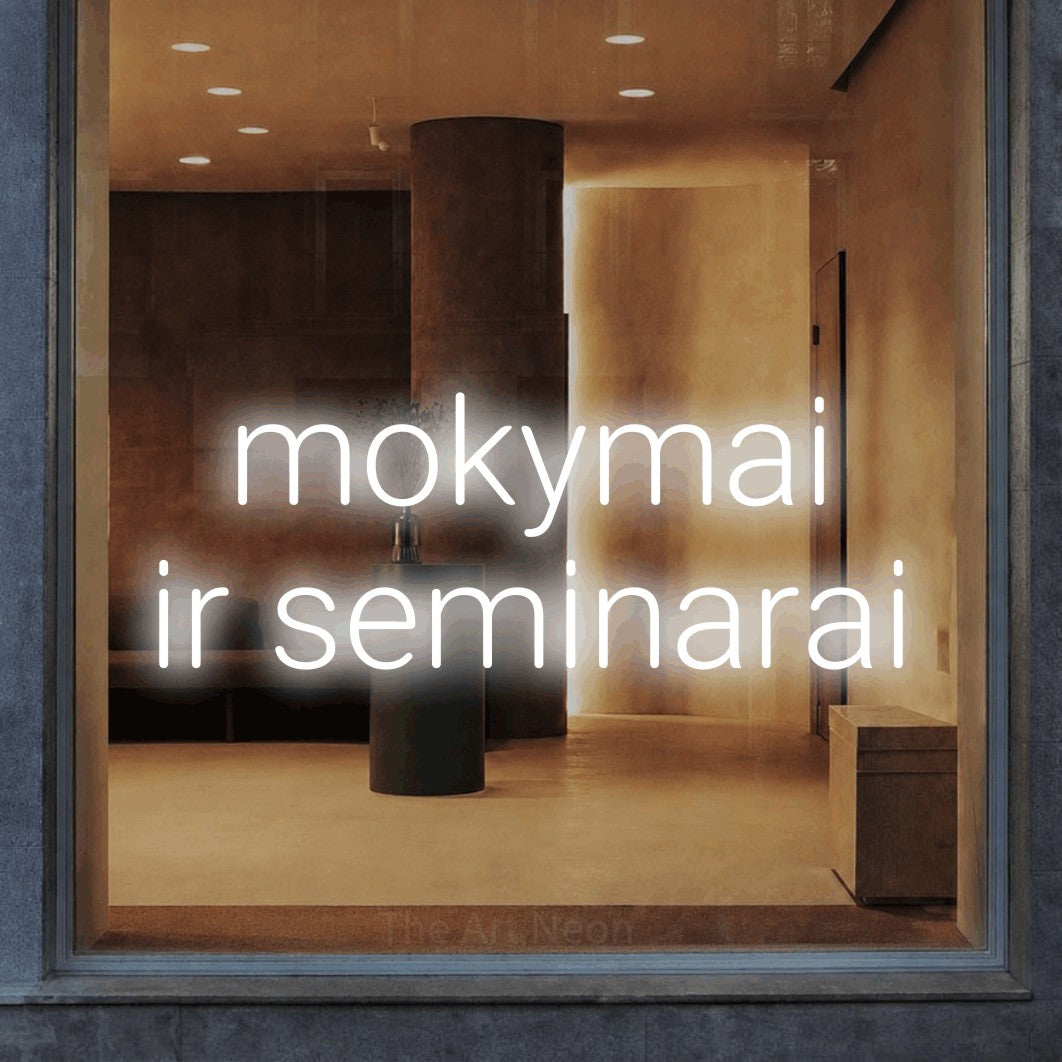 LED neon sign reading “mokymai ir seminarai”, arranged in two lines.