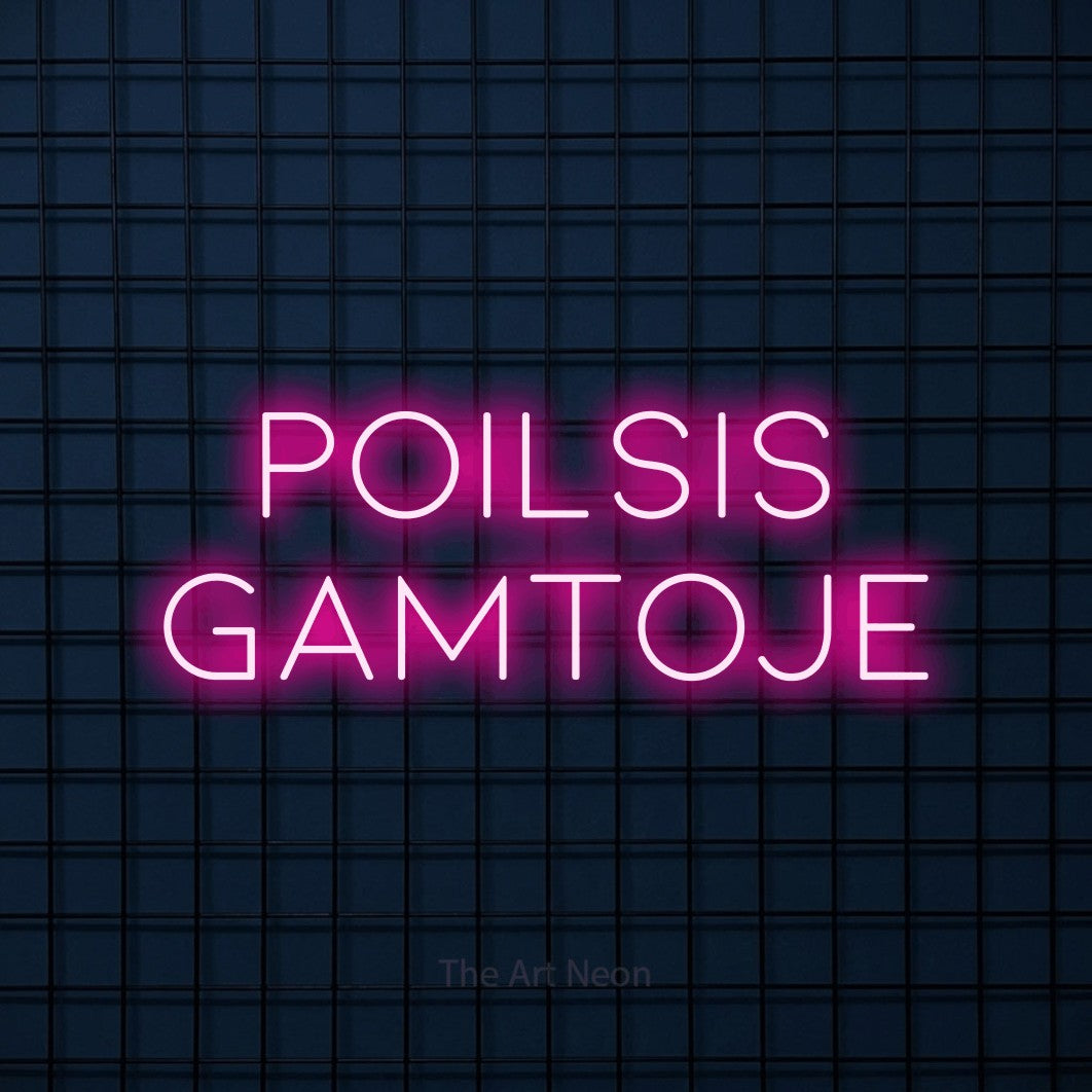 LED neon sign reading “POILSIS GAMTOJE”, arranged in two lines.