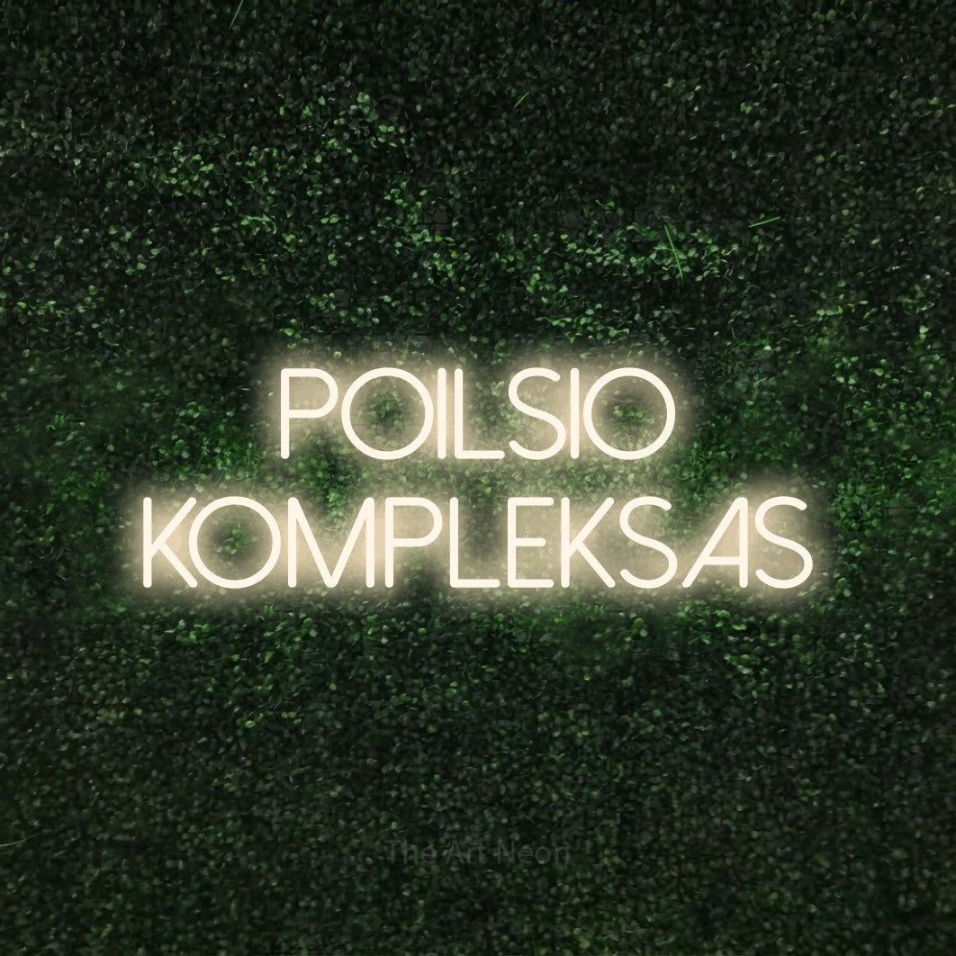 LED neon sign reading “poilsio kompleksas”, arranged in two lines.