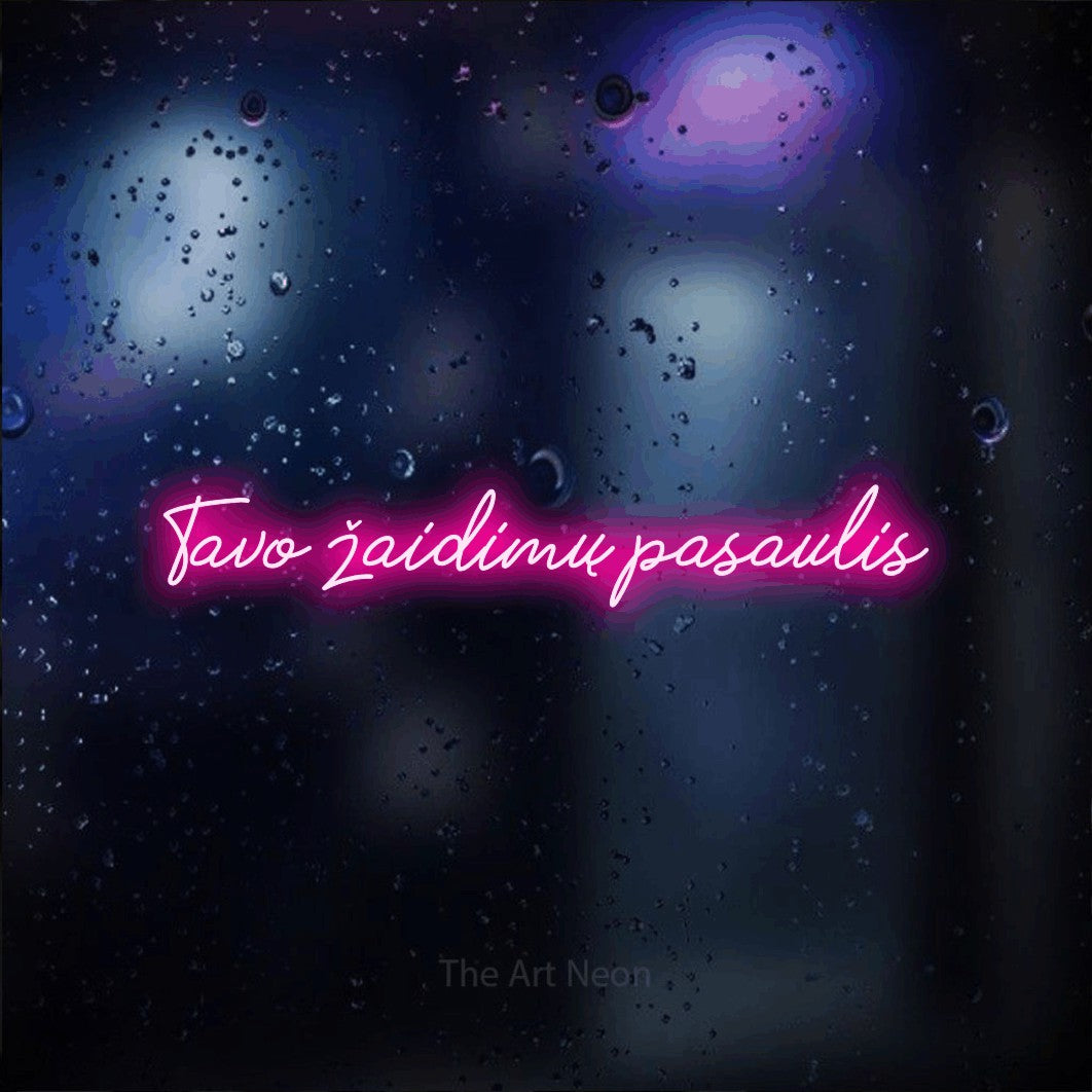 LED neon sign reading “Tavo žaidimų pasaulis”, arranged in a single line.