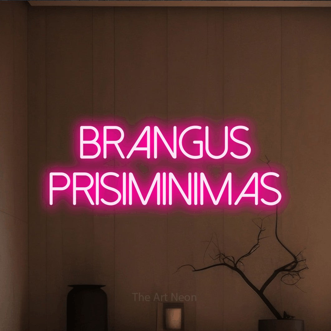 LED neon sign reading “Brangus Prisiminimas”, arranged in two lines.