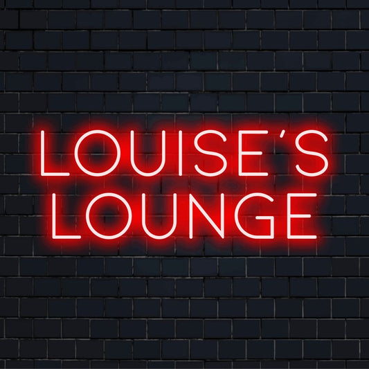Louise_s Lounge Custom Name Neon Sign, glowing neon text against black brick wall