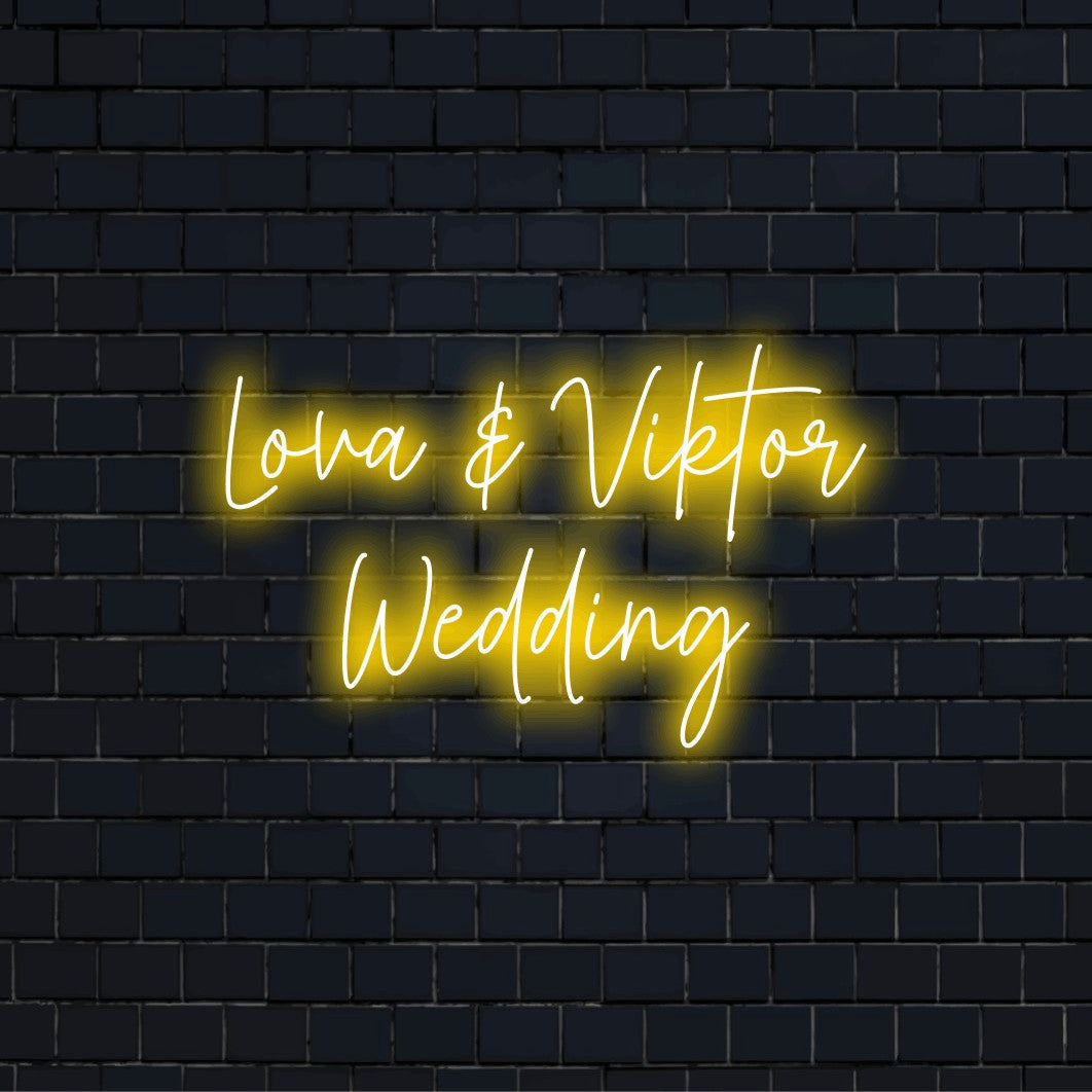 Lova _ Viktor Wedding Personalized LED Neon Sign, neon text light on dark brick wall