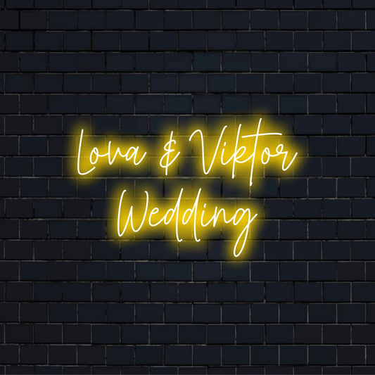 Lova _ Viktor Wedding Personalized LED Neon Sign, neon text light on dark brick wall