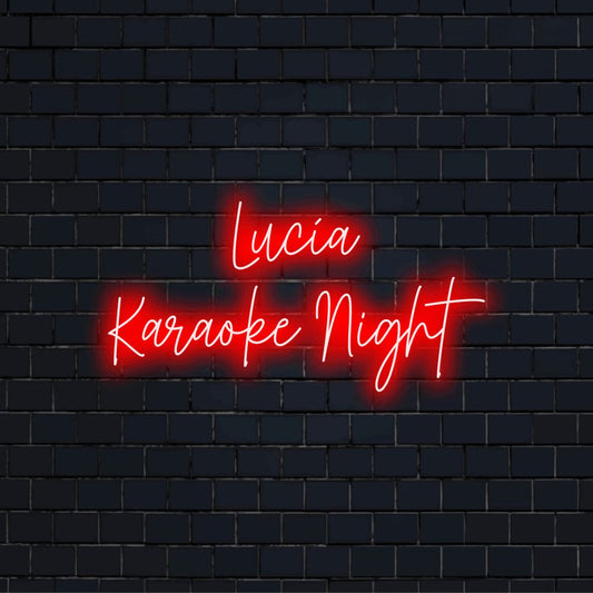 Lucia Karaoke Night Custom Name Neon Sign, bright neon glow against black brick wall
