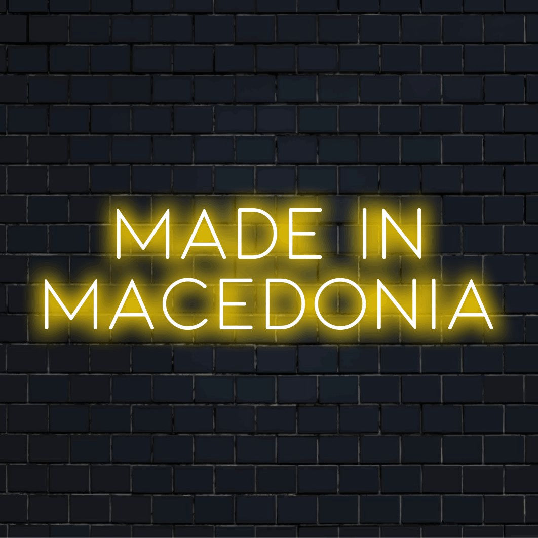 Made In Macedonia Neon Sign, soft neon glow on black brick background