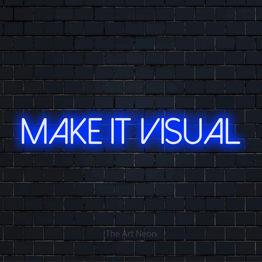 "Make It Visual" text design with neon effect on a black brick wall
