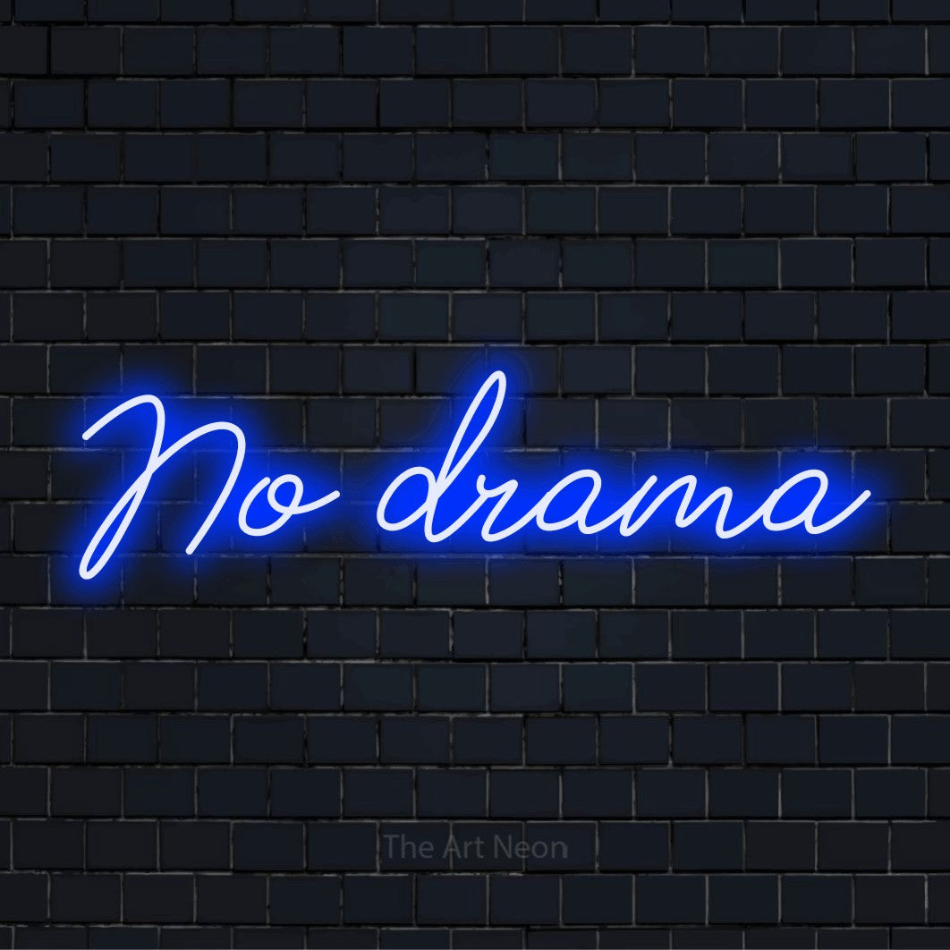 "No Drama" neon text design on a black brick wall